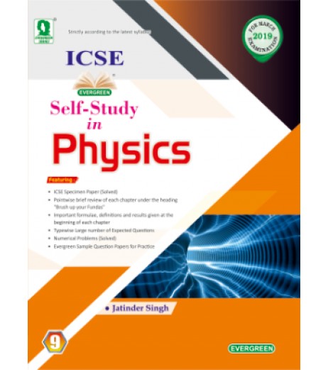 Evergreen ICSE Self- Study in Physics Class 9 ICSE Class 9 - SchoolChamp.net